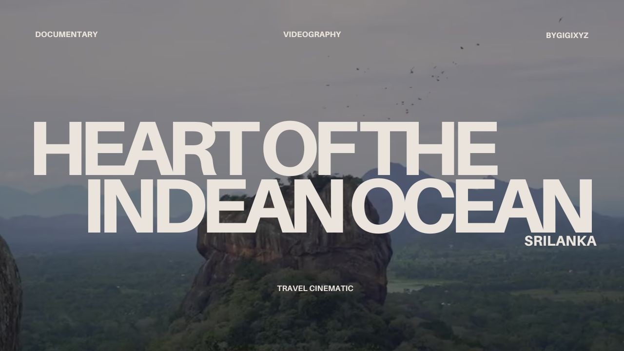 Heart of the Indian Ocean | Cinematic Sri Lanka