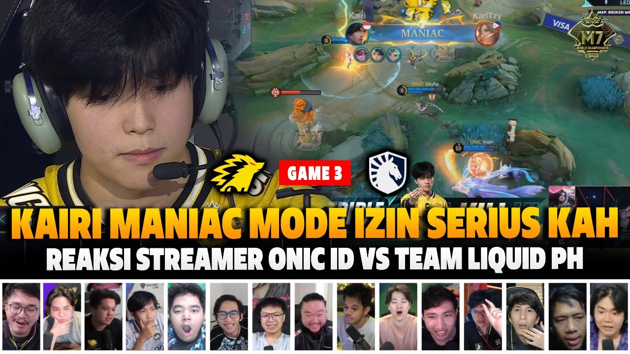GELO KAIRI MANIAC MODE IZIN SERIUS KAH❗REAKSI STREAMER M7 LOWER BRACKET ONIC VS TLPH | GAME 3