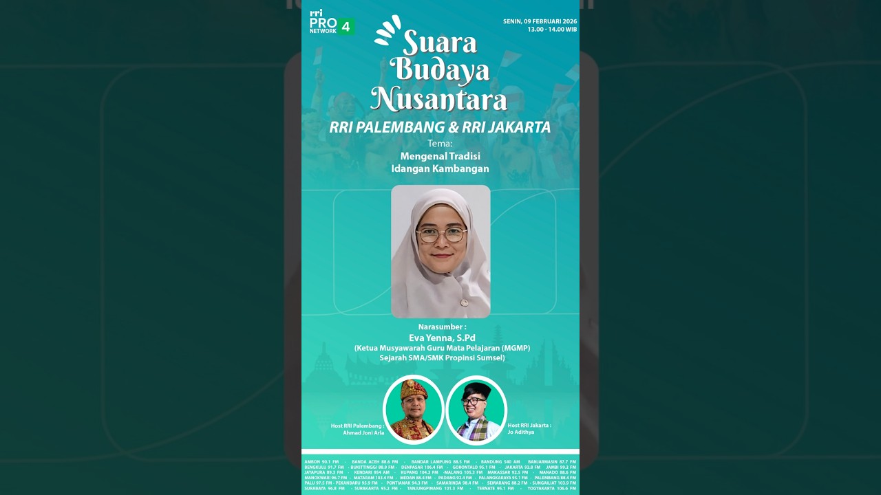 SUARA BUDAYA NUSANTARA | RRI PALEMBANG & RRI JAKARTA . 09 FEB 2026