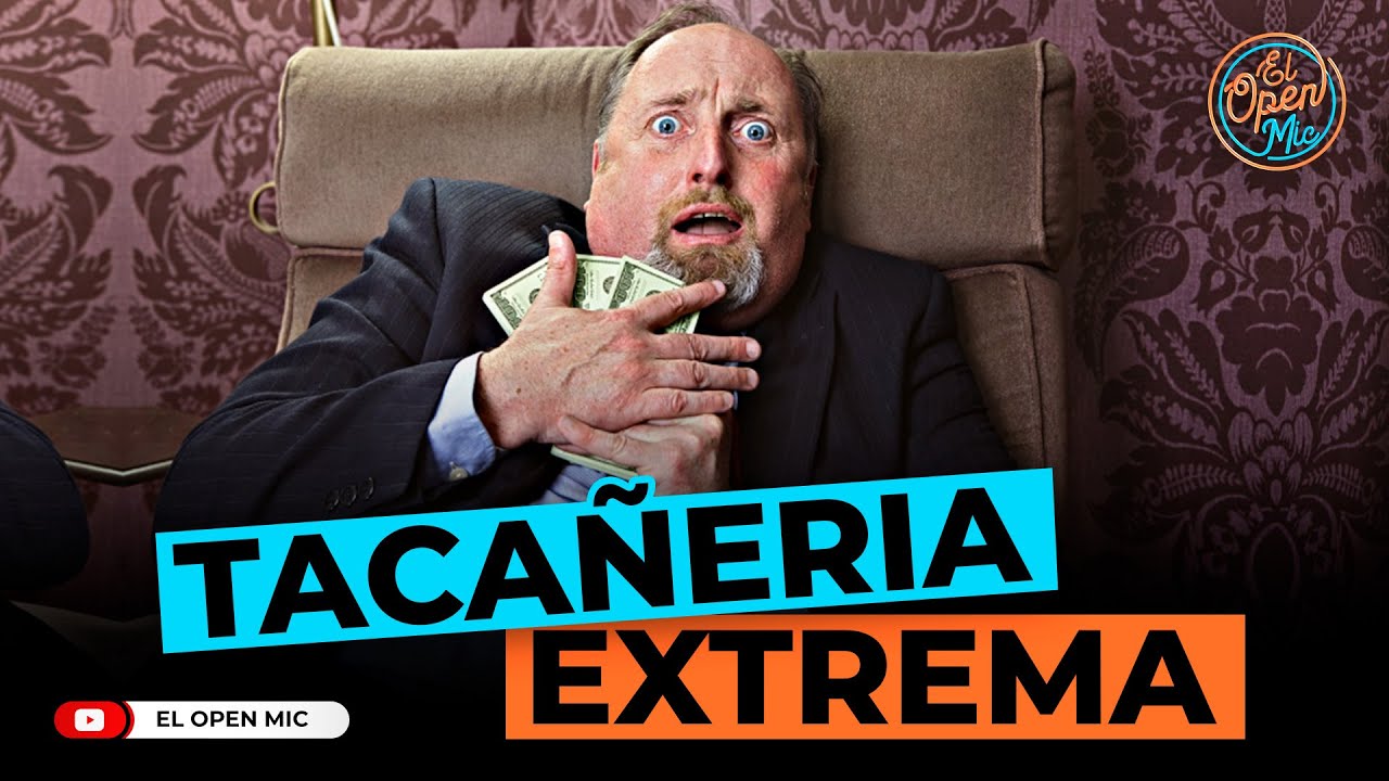 LA TACA&Ntilde;ERIA EXTREMA (EL OPEN MIC)