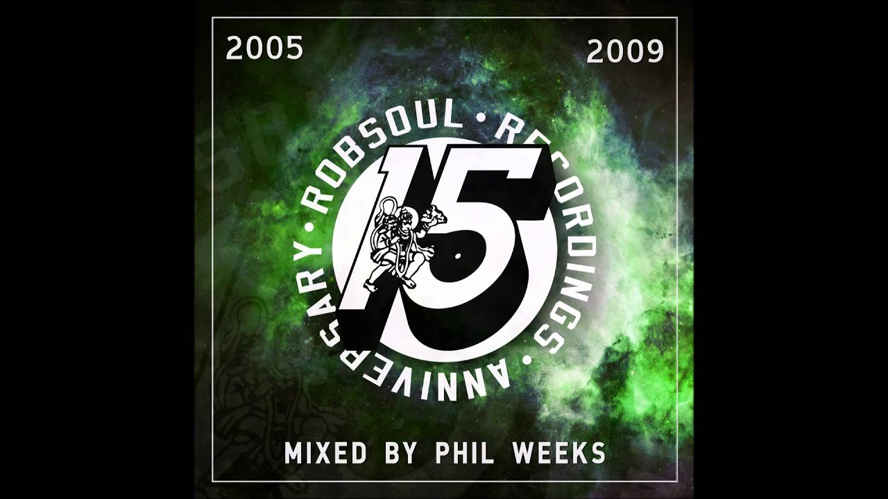 Phil Weeks Present Robsoul 15 Years Vol.2 (2005-2009)