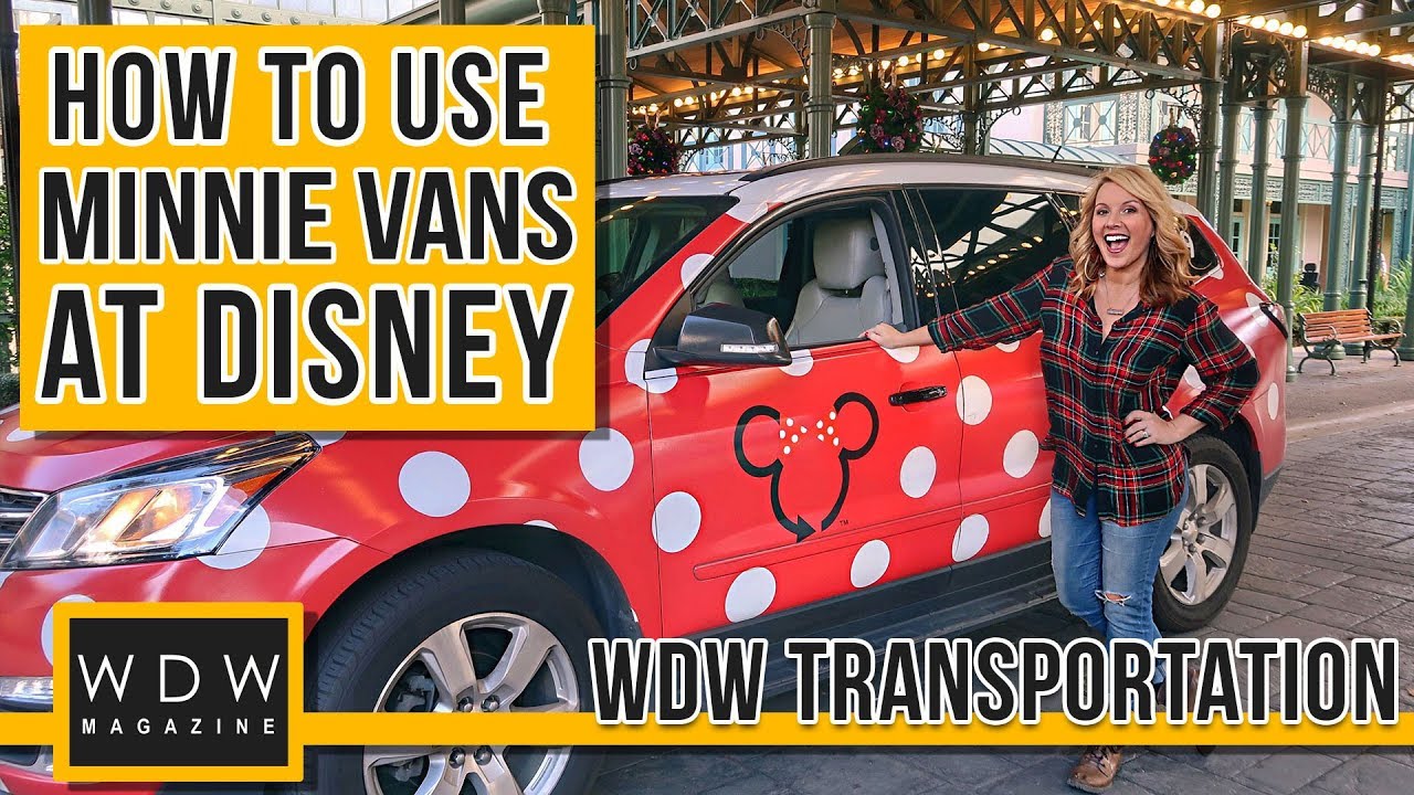 How to Use Minnie Vans at Disney World