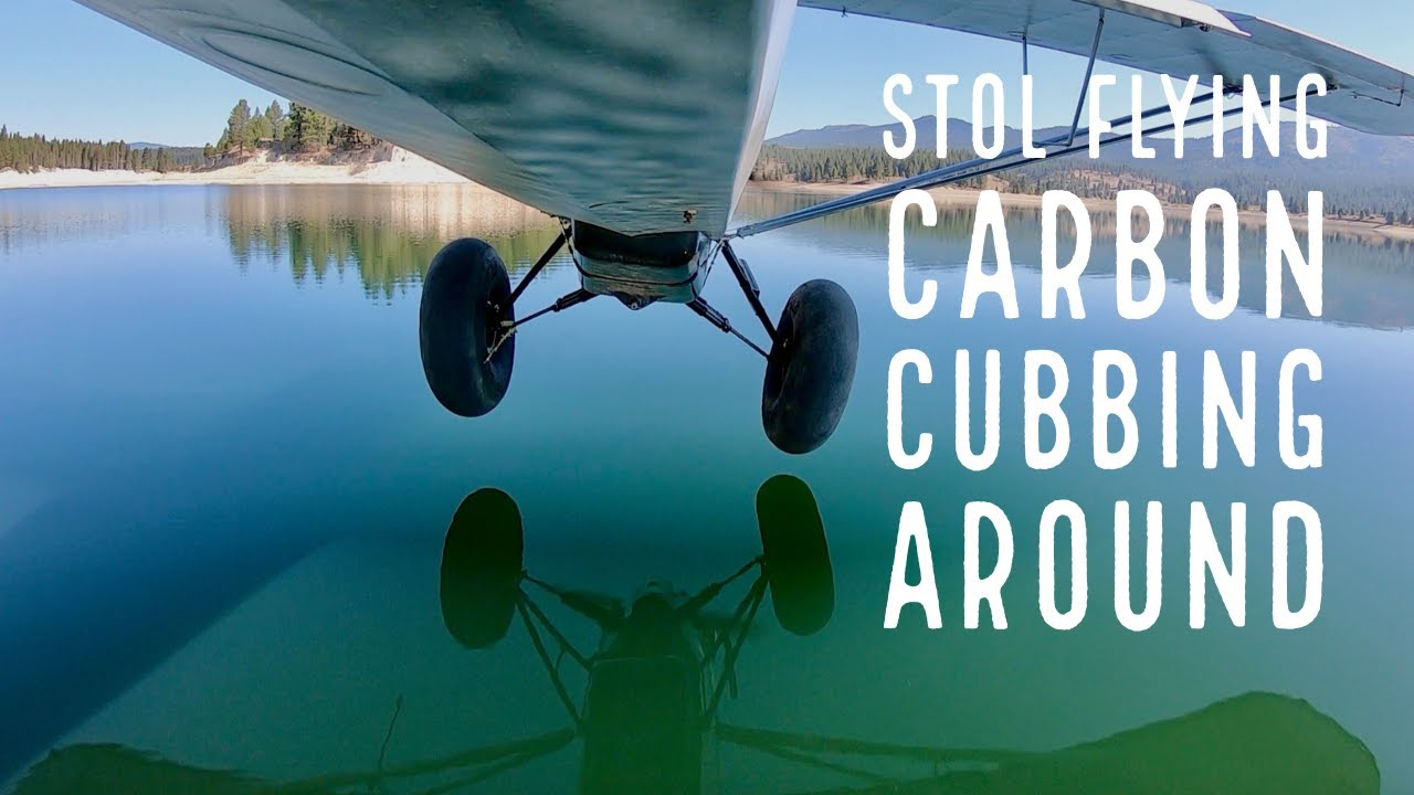 STOL Flying - Fun in the #CarbonCub