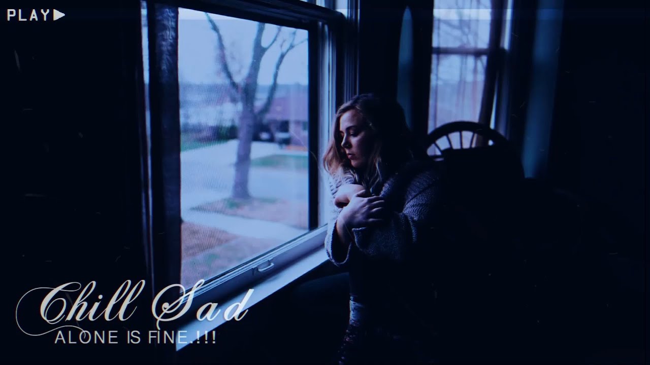We're gonna be okay.! 😞 sad & slowed music ( sad chill, Slowed down songs )