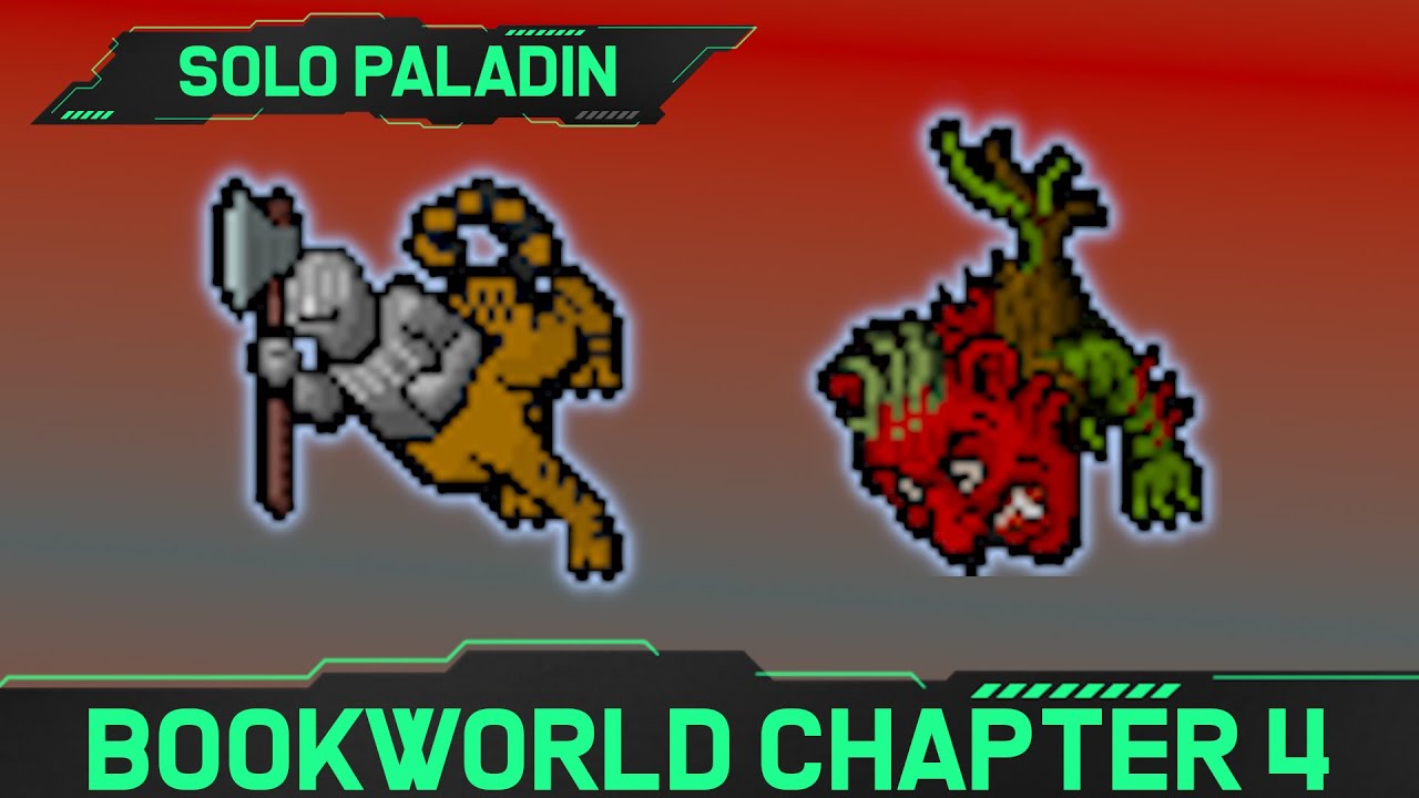 Bookworld Chapter 4 - Solo Paladin Hunt