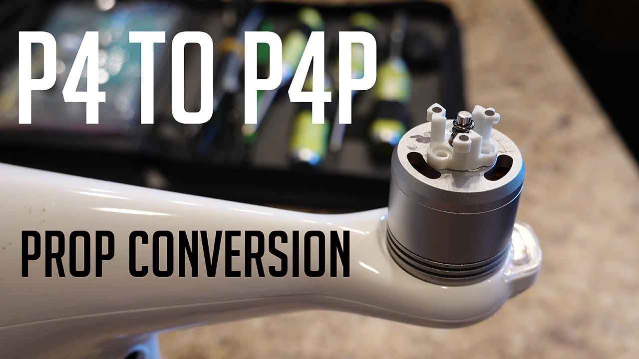 Put Phantom 4 Pro prop brackets on a Phantom 4 - KEN HERON