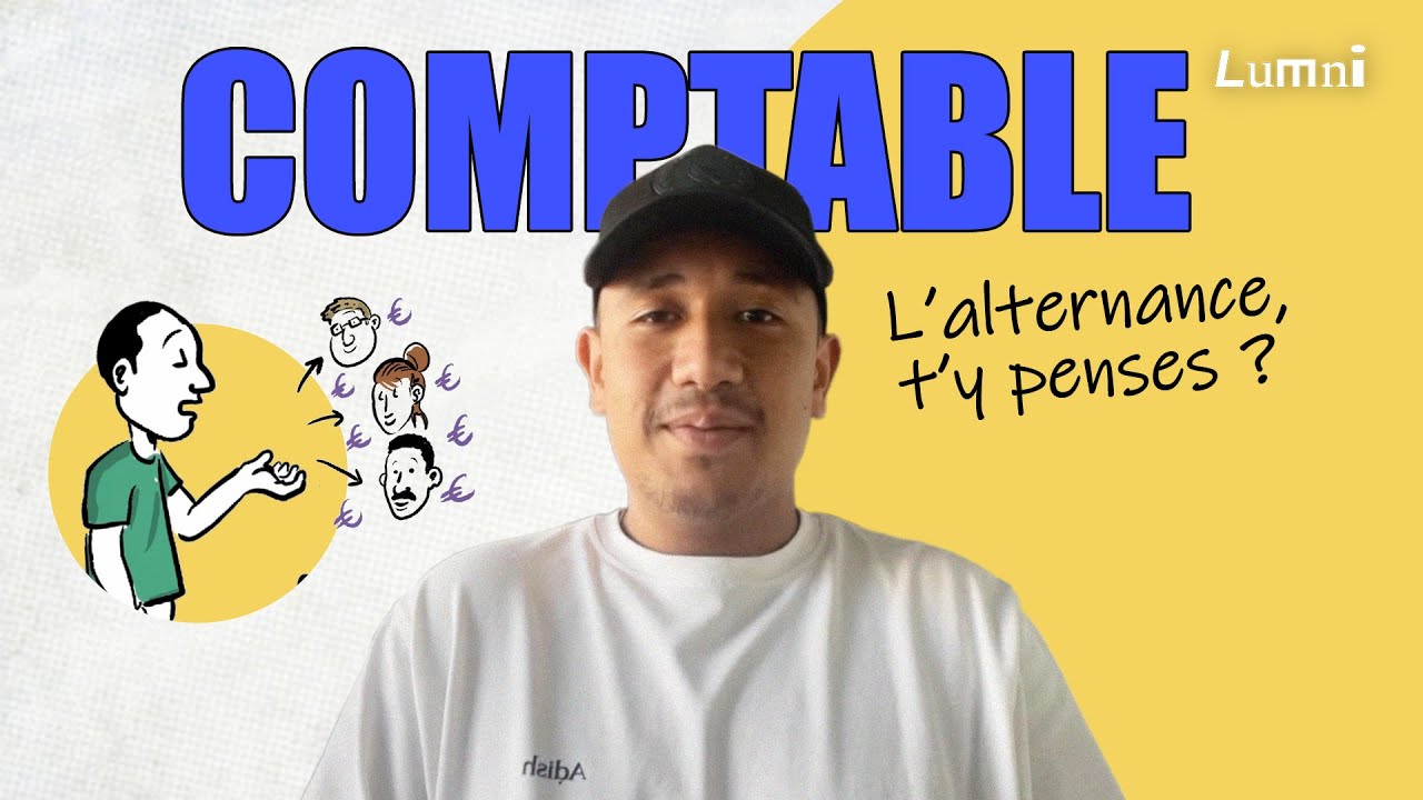 Comptable en alternance | L'alternance, t'y penses ? | Lumni
