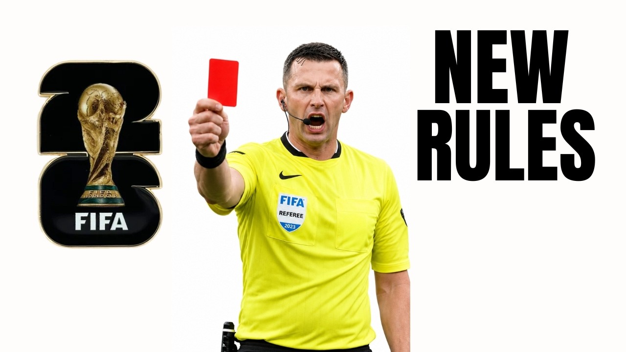 Every New World Cup 2026 Rule Explained in 8 Minutes