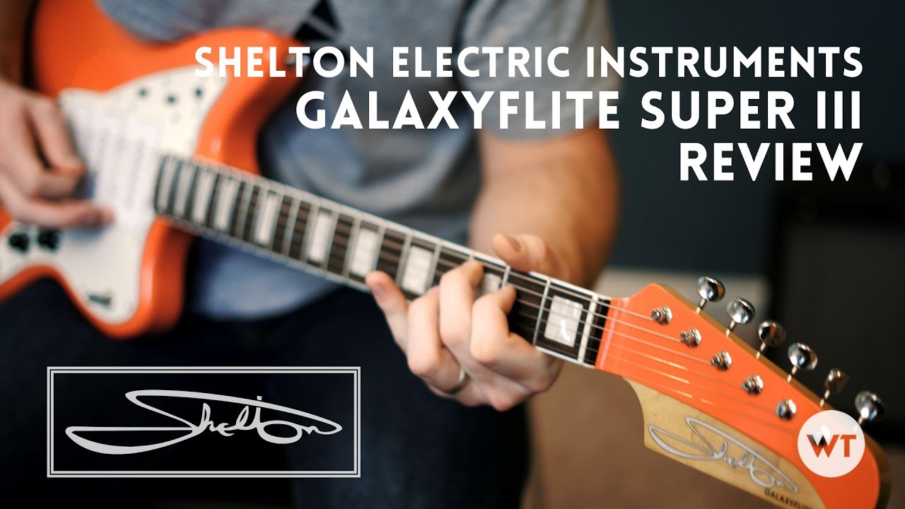 Shelton Electric Instruments GalaxyFlite Super III Review