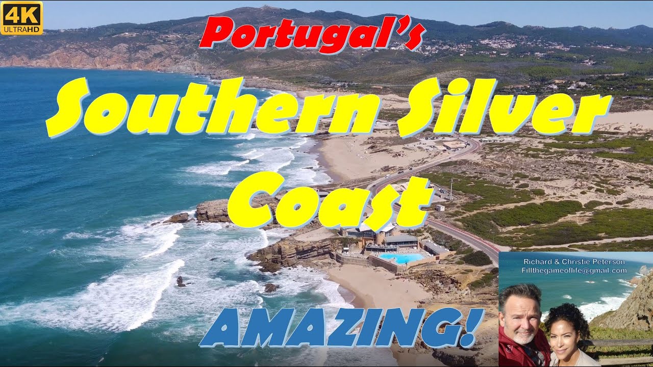 Video 39 - Portugal's Southern Silver Coast