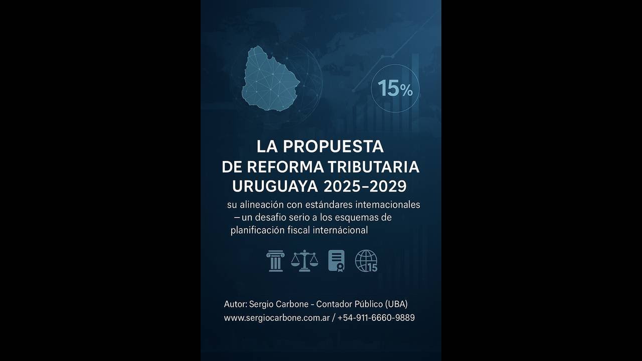 LA PROPUESTA DE REFORMA TRIBUTARIA URUGUAYA 2025 (parte 1) - PILAR 2 - OCE