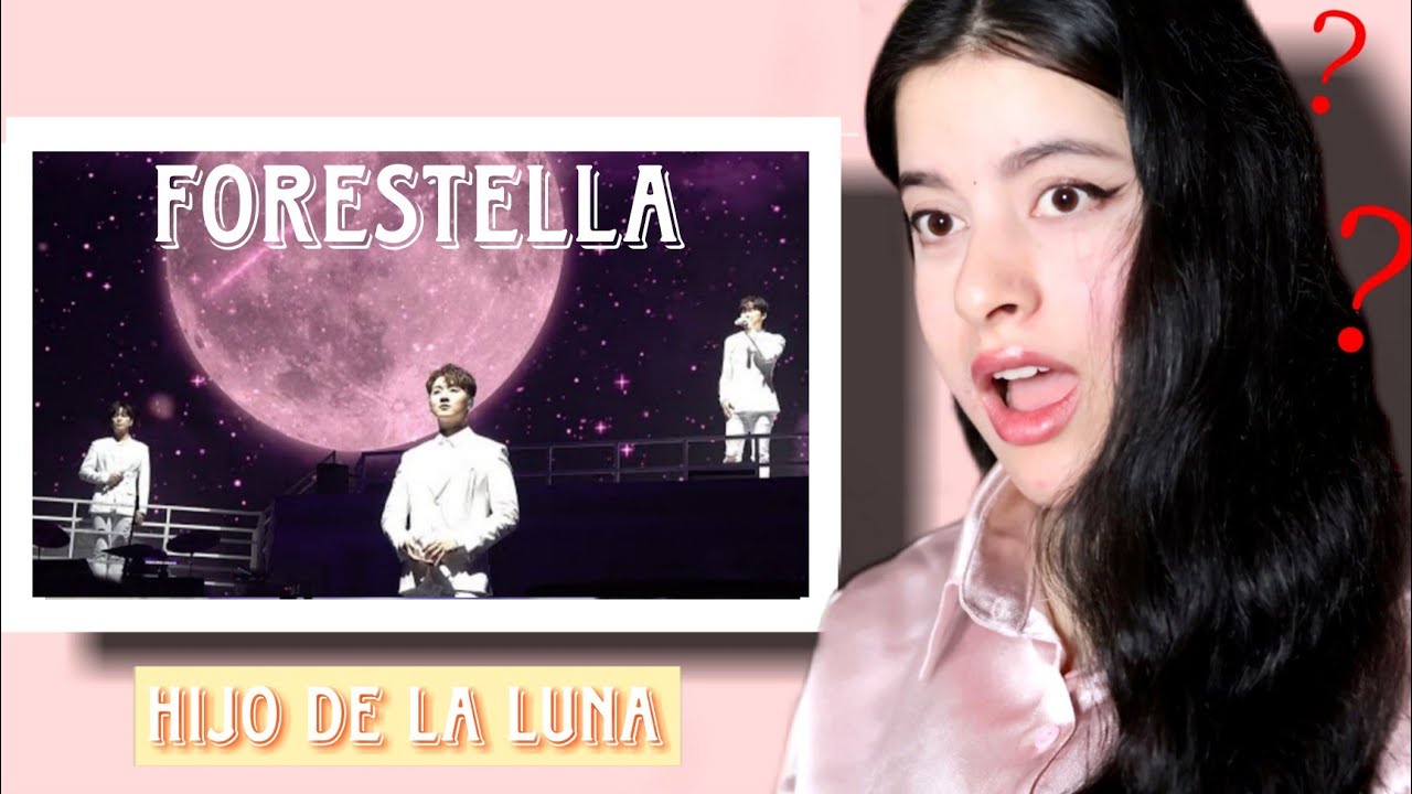 FIRST TIME REACTION to Forestella 포레스텔라  Hijo de la Luna  | Rubishaa