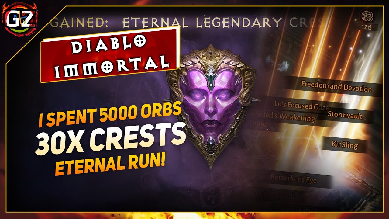 I Spent 5000 Orbs for 30x Eternal Crests 30x Run | Diablo Immortal
