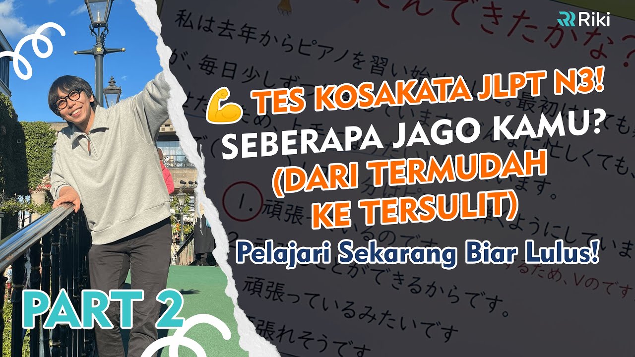 ❌ "JANGAN TONTON VIDEO INI KALAU KAMU TIDAK SIAP TES JLPT N3!"