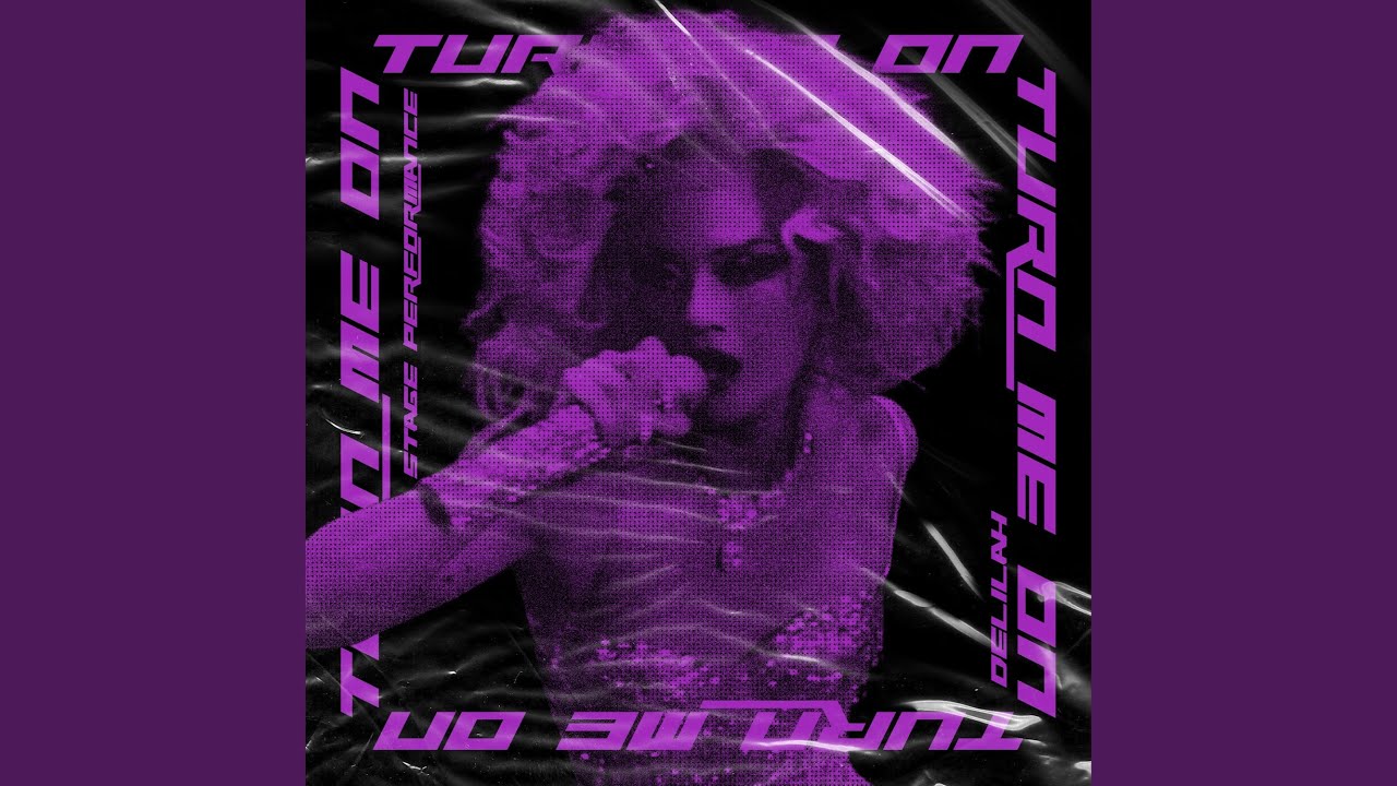 TURN ME ON