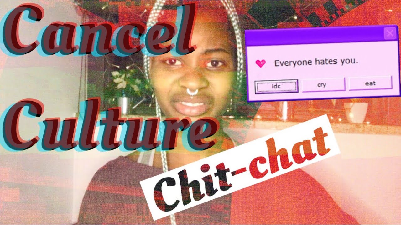 Cancel Culture is Getting Toxic