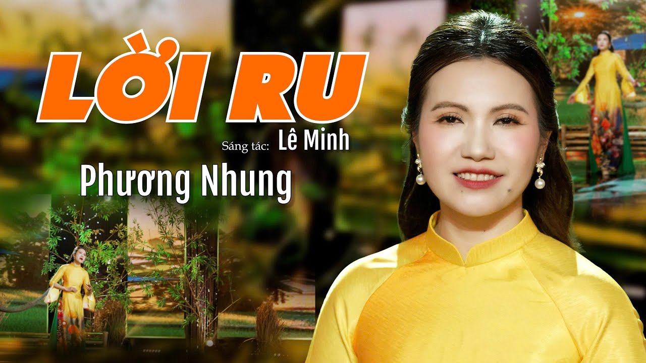 LỜI RU - PHƯƠNG NHUNG | Muốn về quê mẹ mà không có đò...Official MV.
