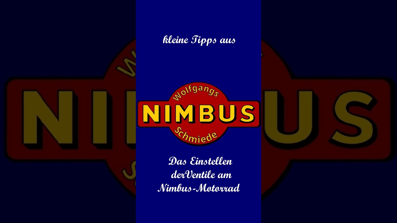 Ventile einstellen am Nimbus Motor