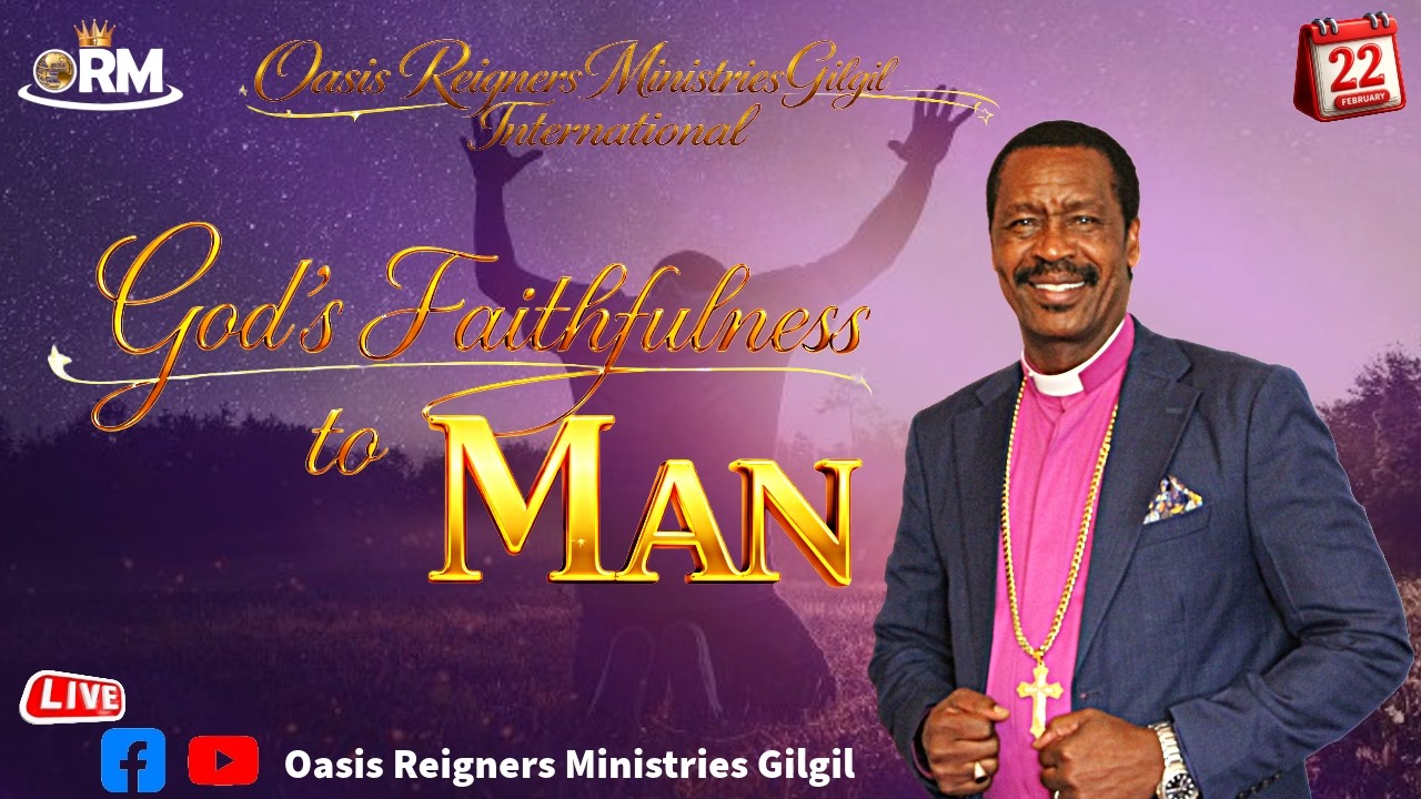 God's faithfulness to man | Sunday Service | Bishop Dr. Hiram Njenga | A Time of Divine Access