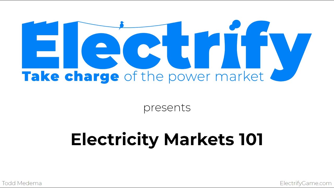 Electricity Markets 101 - Energy Basics, Supply, Demand and Renewables
