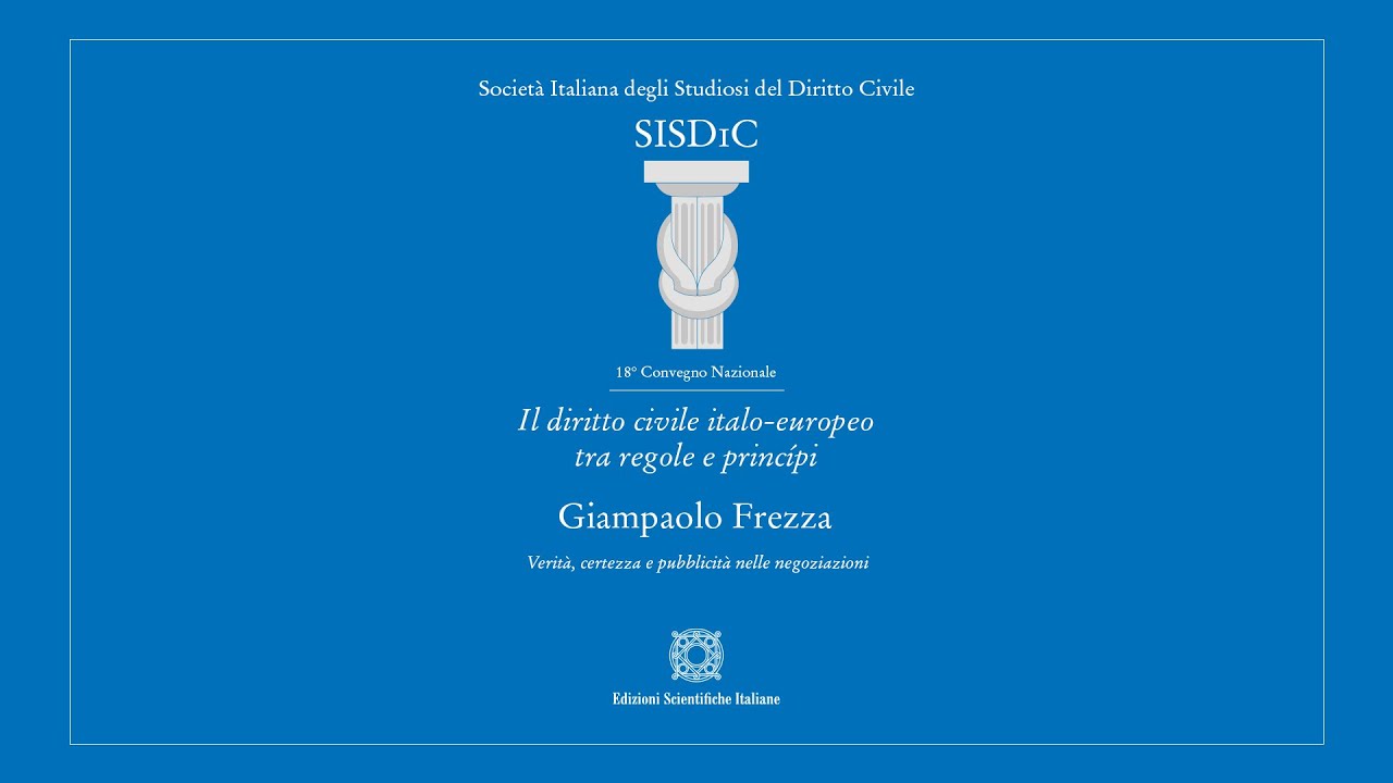 Verità, certezza e pubblicità nelle negoziazioni, G. FREZZA