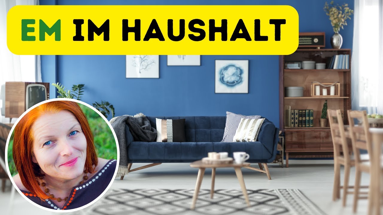 Effektive Mikroorganismen im Haushalt - Praxistipps