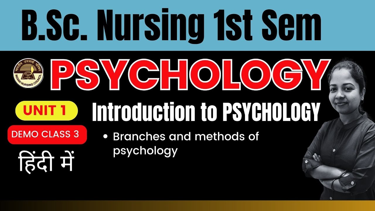 Class 3 - UNIT 1 | PSYCHOLOGY | B.Sc. Nursing 1st Sem | B.Sc. Nursing Online Classes