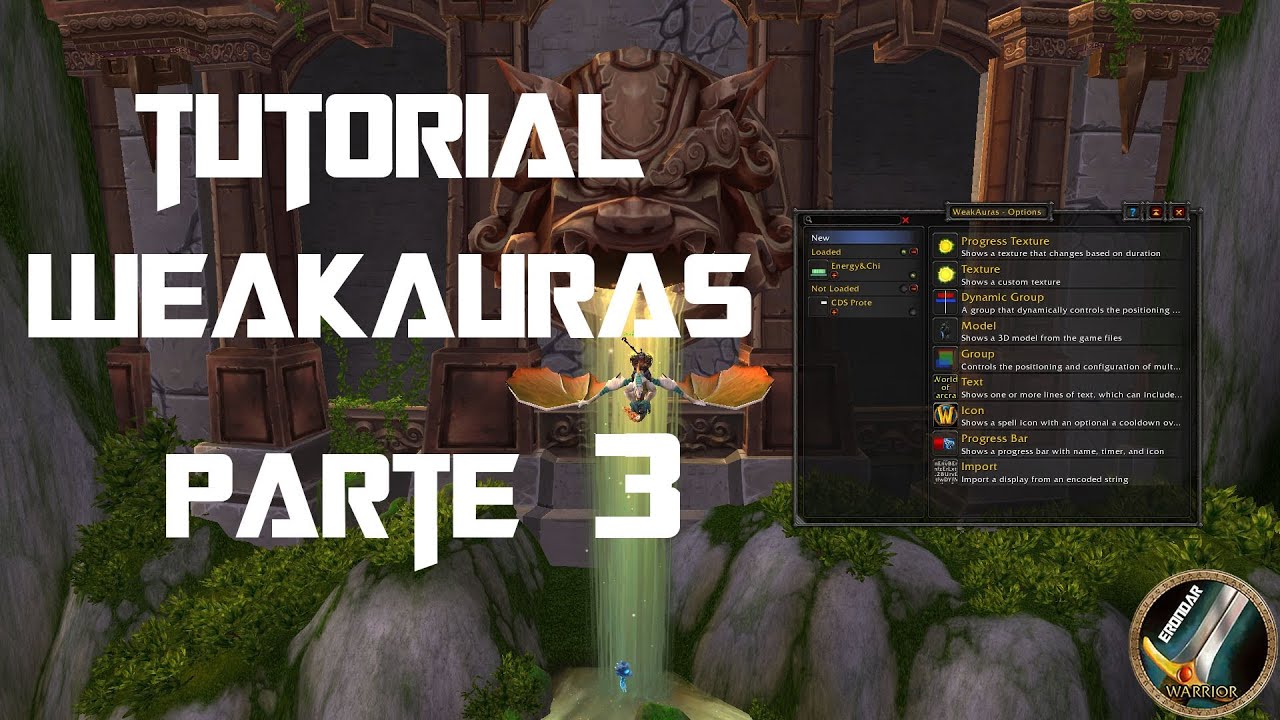 Tutorial Weak Auras - Parte 3. Recursos: Energía y Chi