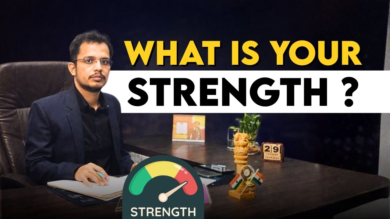 What is Your Strength??  Apsc interview 2024