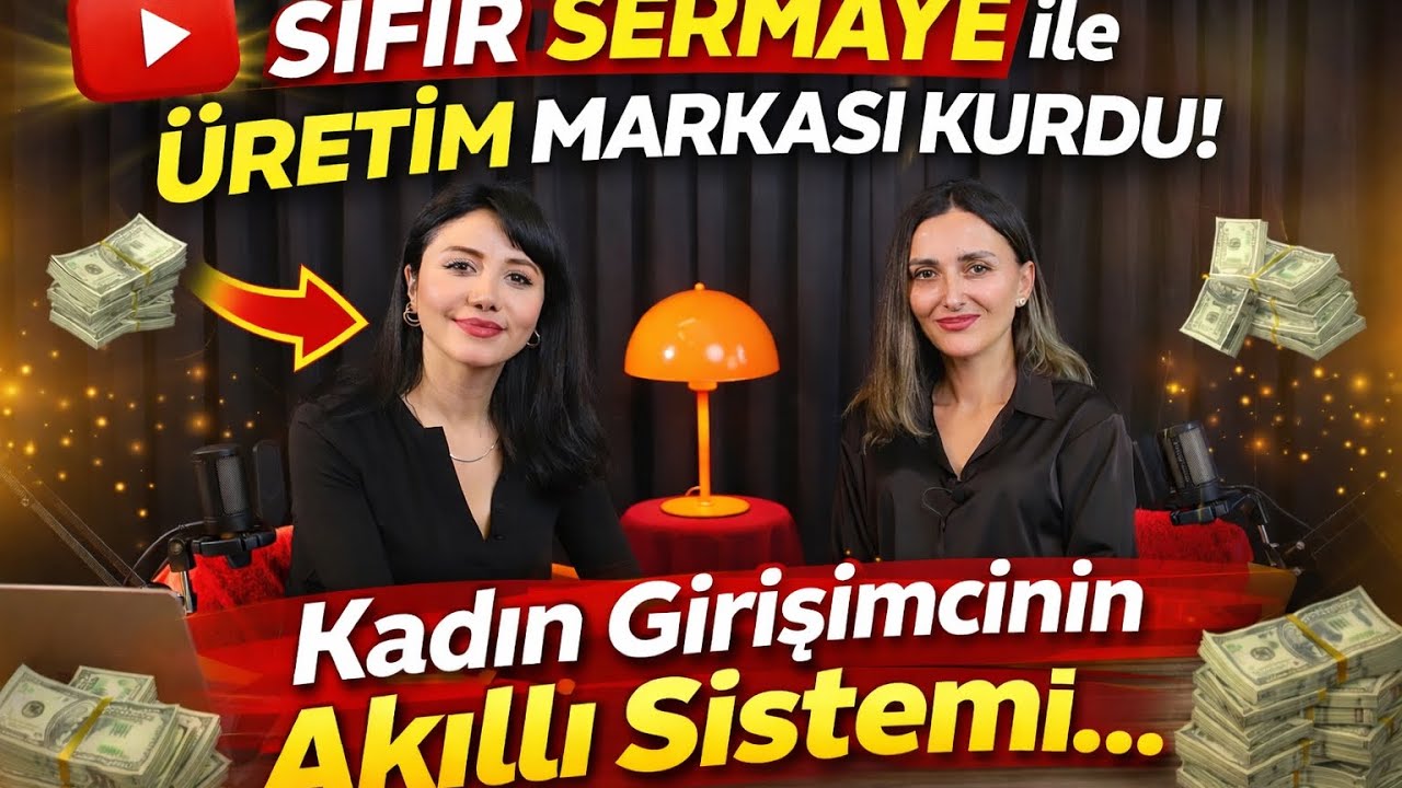 Sıfır Sermaye ile Üretim Markası Kurdu | Kadın Girişimcinin Akıllı Sistemi