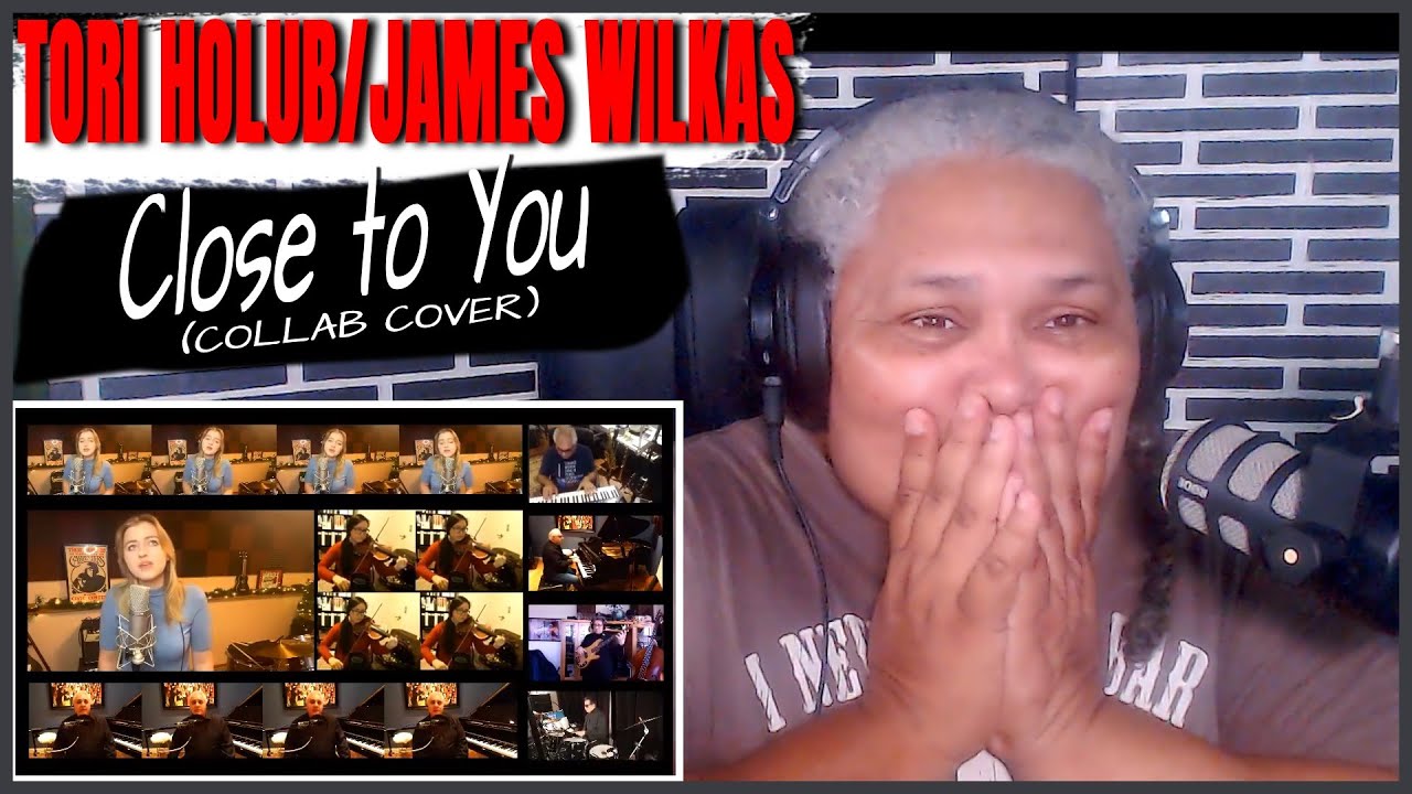 Close To You - Carpenters cover by Tori Holub & James Wilkas  - Reaction