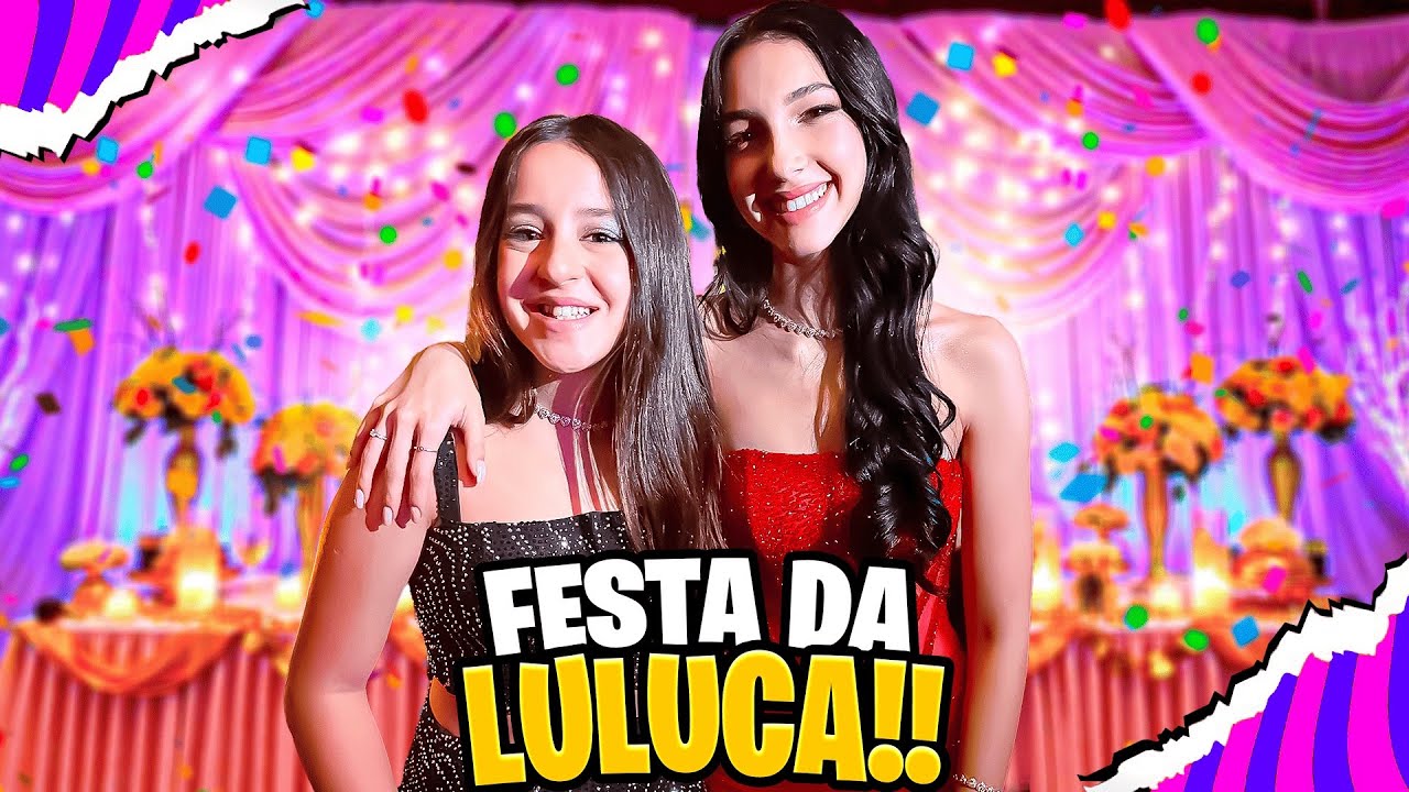 TUDO QUE ACONTECEU NA FESTA DA LULUCA 16 ANOS !