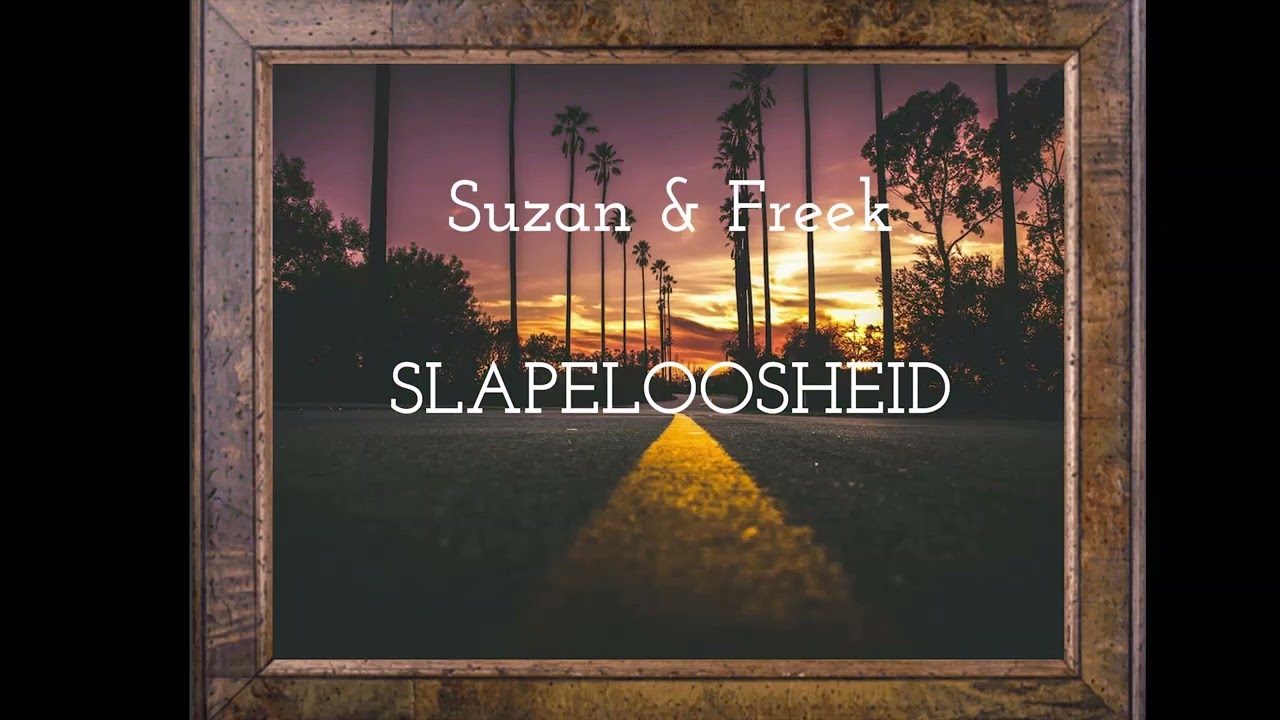 Suzan & Freek - Slapeloosheid