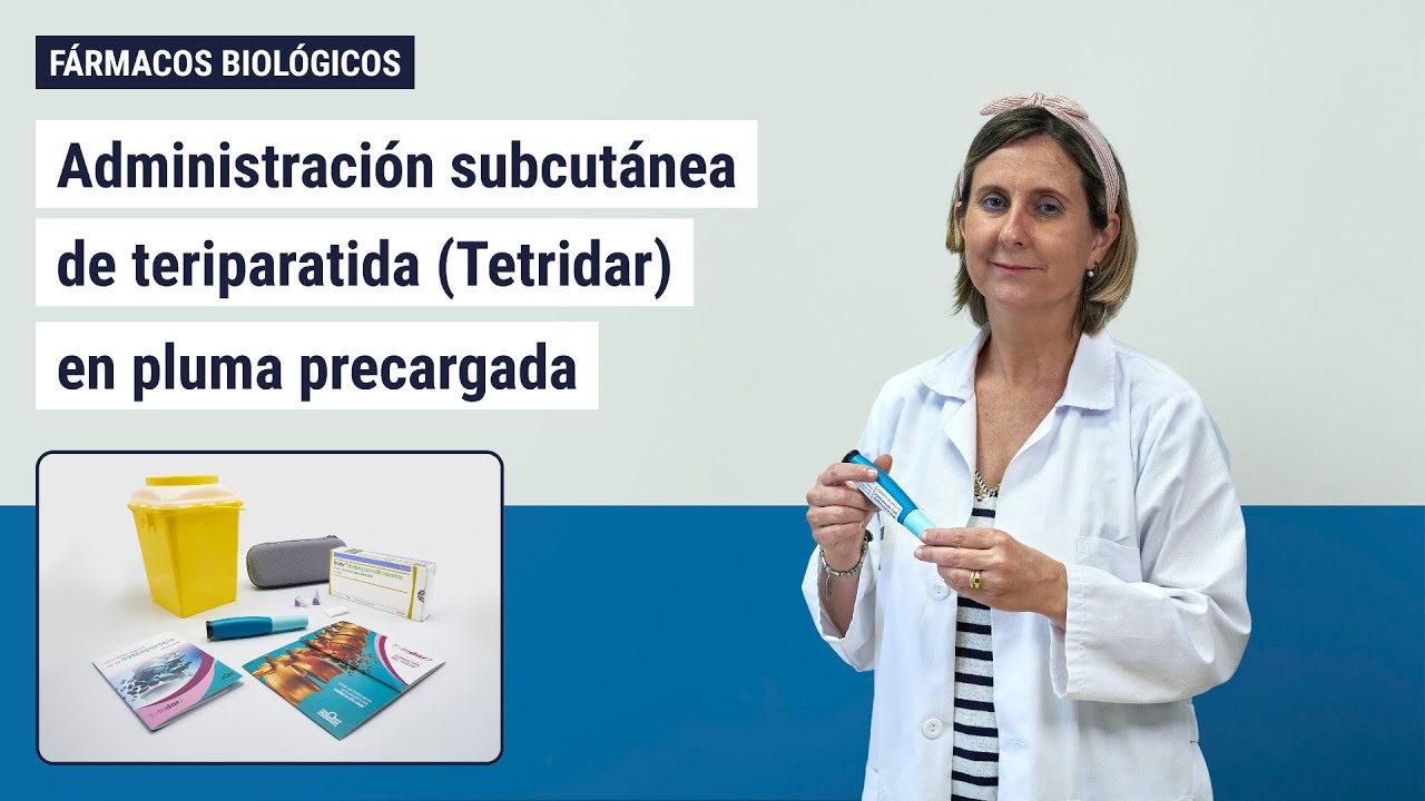 Administración subcutánea de teriparatida (Tetridar) en pluma precargada