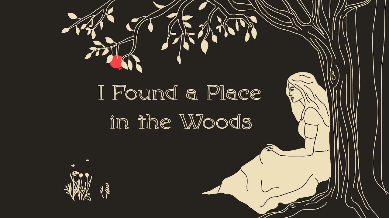 Roxy Rawson- I found a place in the woods