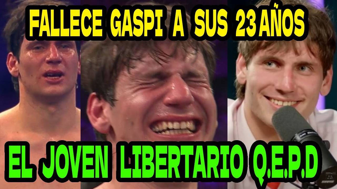 FALLLECE  YOUTUBER ARGENTINO GASPI A SUS 23 A&Ntilde;OS  GASPAR PRIM D&Iacute;AZ