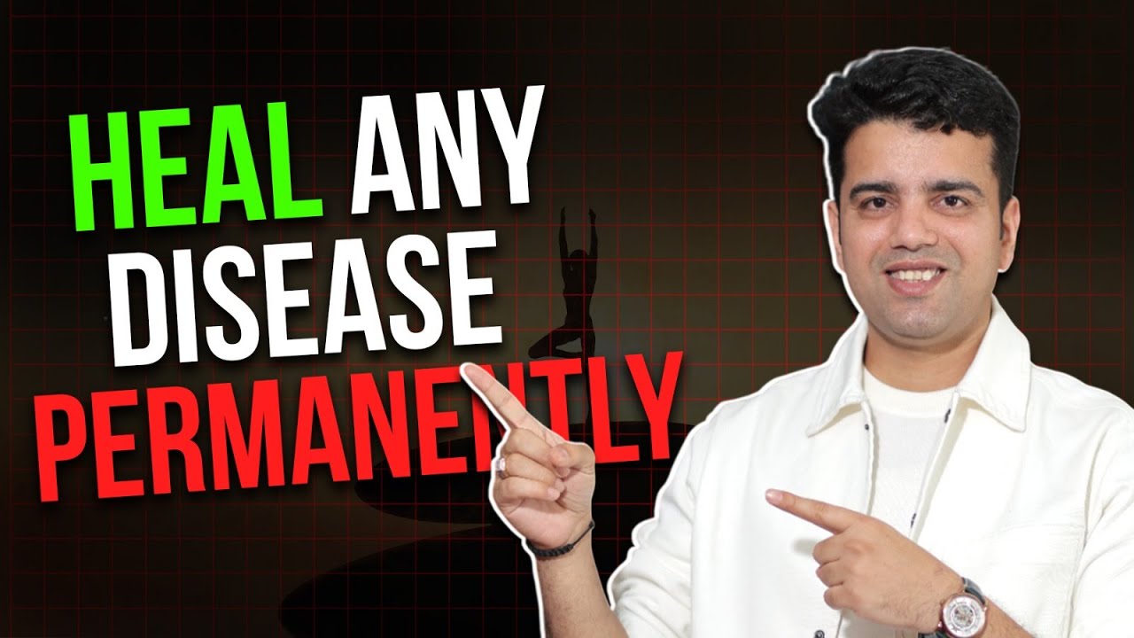 The Only Natural Way to heal any disease permanently | Himanshu Gaur
