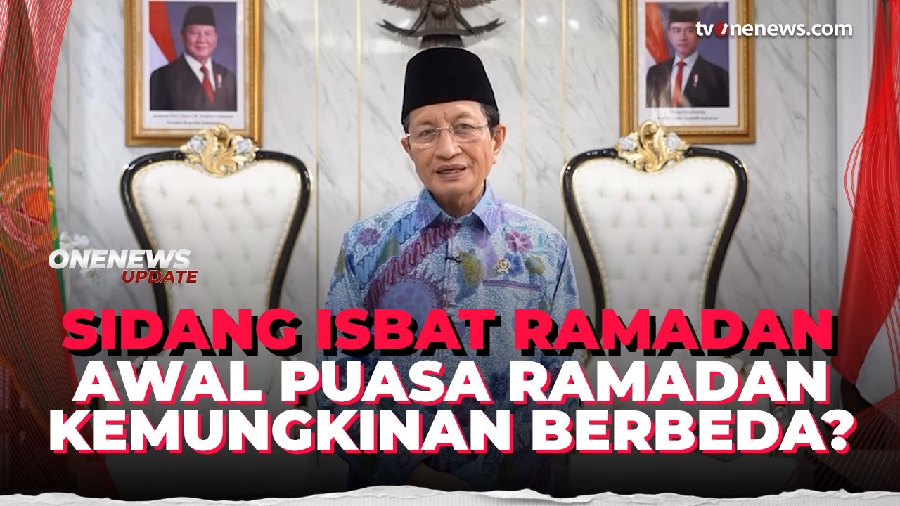 Sidang Isbat Digelar Besok, Awal Puasa Ramadan Berpotensi Tak Seragam? | OneNews Update