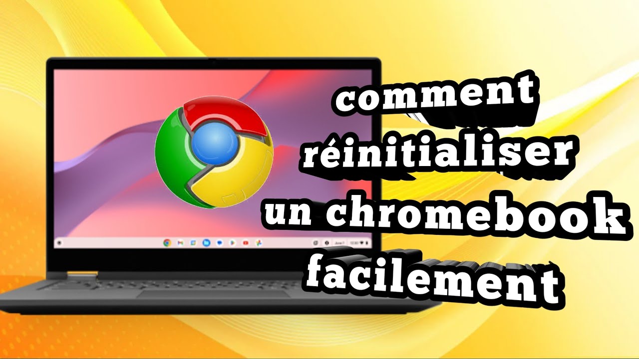 comment réinitialiser un Chromebook