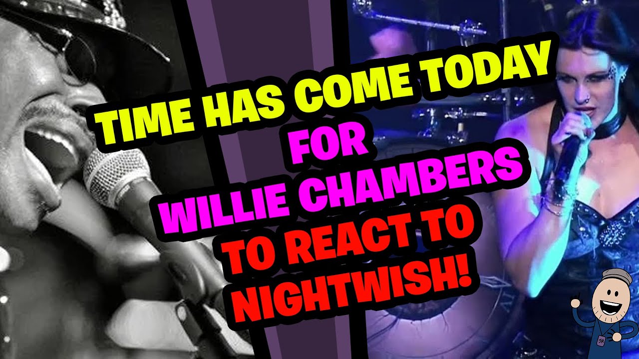 WILLIE CHAMBERS Reacts to NIGHTWISH!
