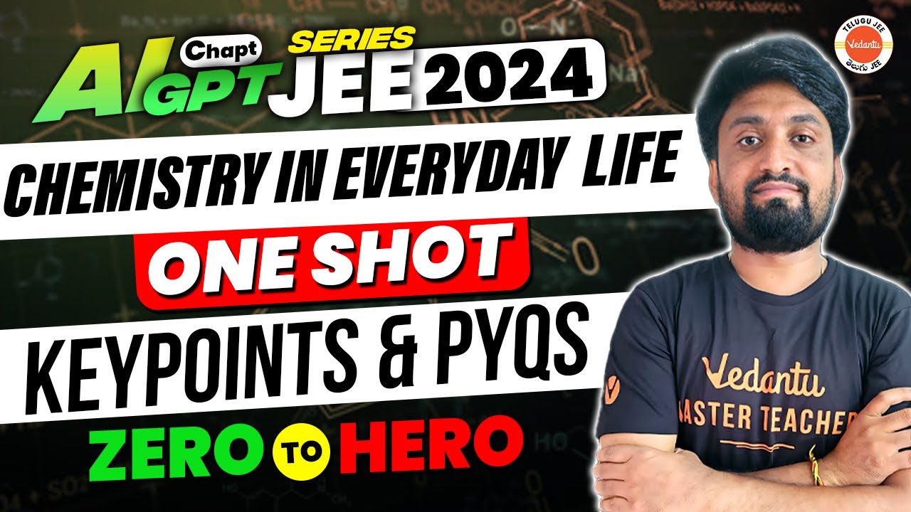 Chemistry In Everyday Life | One Shot | Keypoints And PYQS | Naveen Sir 