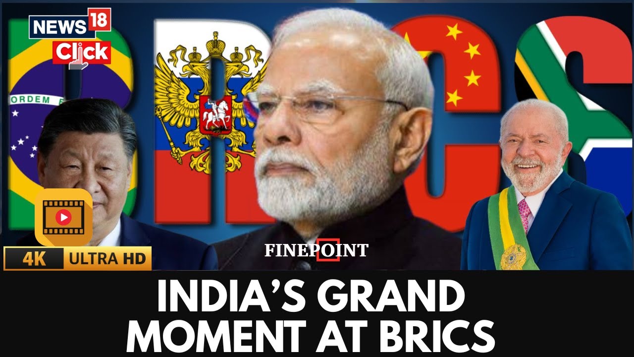 India’s Grand Moment at BRICS Summit as Brazil ‘Ignores’ China’s Xi | Finepoint | 4K Video | N18G