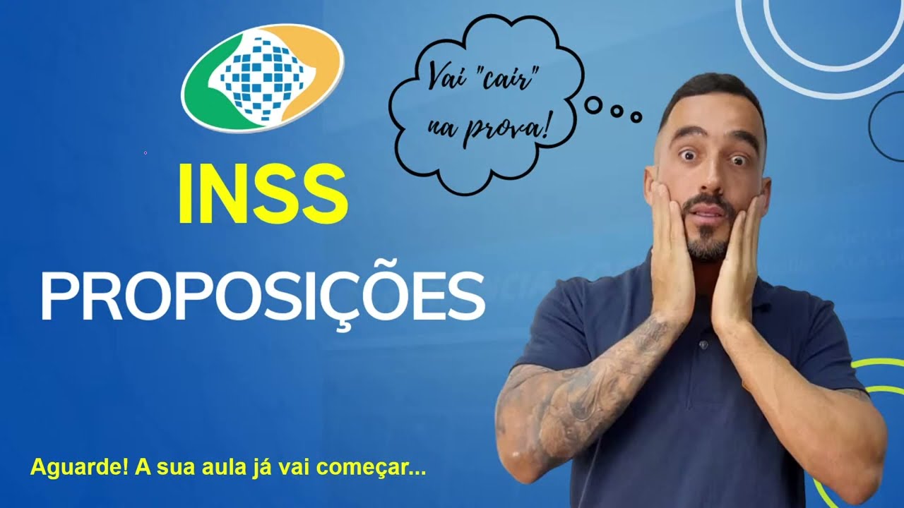 INSS/RLM - Proposições Simples x Proposições Compostas
