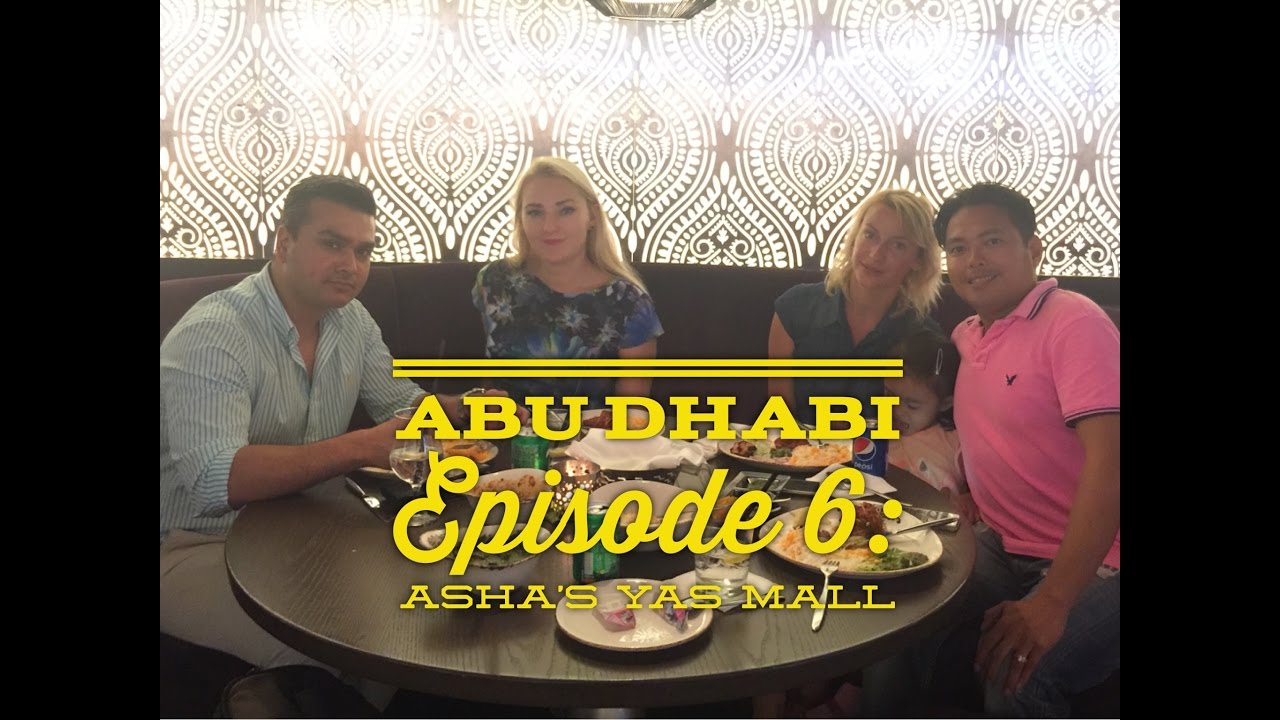 Best of Abu Dhabi Episode 6: Asha's Contemporary Indian Cuisine Yas Mall