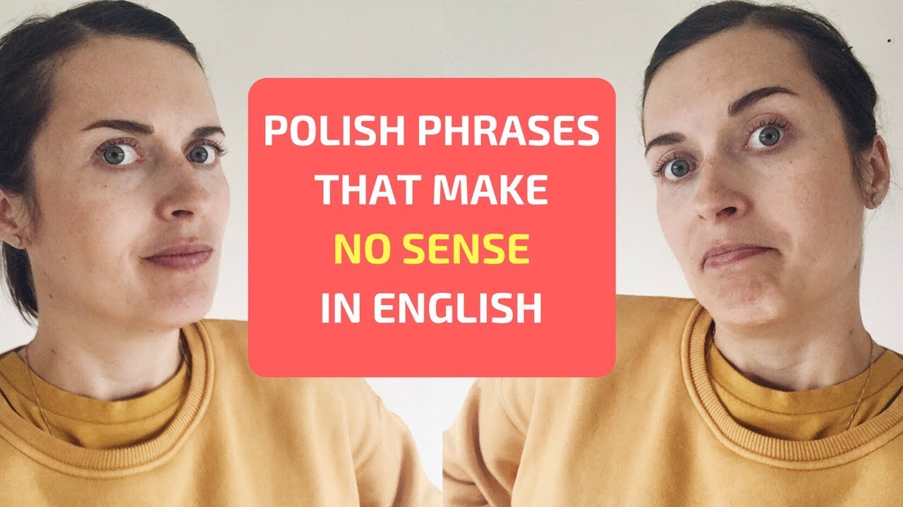 Polish phrases that make no sense in English | 5-Minute Language