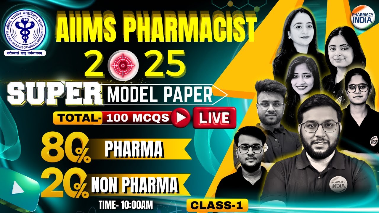 AIIMS Pharmacist 2025 | Super Model Paper | 100 MCQs | 80% Pharma & 20% Non Pharma #pharmacist