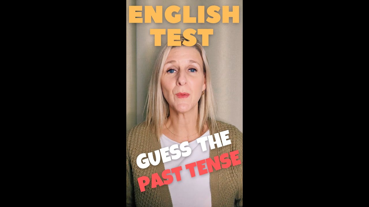 Guess the PAST TENSE of these VERBS in ENGLISH / Fun English Exercise