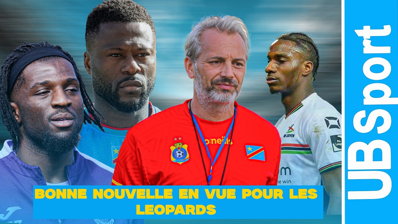 LÉOPARDS RDC : C'EST OFFICIEL ! 🐆 Ce renfort de taille va tout changer pour 2026