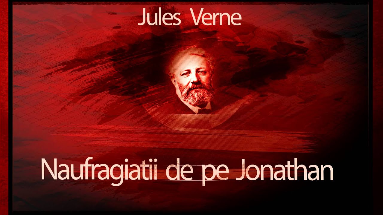 Jules Verne - Naufragiatii de pe Jonathan (1978) #teatruradiofonic #teatruaudio #teatruonline
