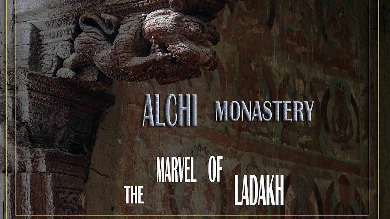 Alchi Monastery the Marvel of Ladakh - HD